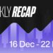 Weekly Crypto and NFT Market Recap (16 Dec – 22 Dec): Trends & Developments