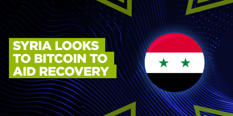 Syria Looks to Bitcoin to Aid Recovery