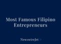 15 Most Famous Filipino Entrepreneurs In 2025