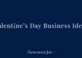 10 Creative Valentine’s Day Business Ideas for 2025