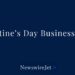 10 Creative Valentine’s Day Business Ideas for 2025
