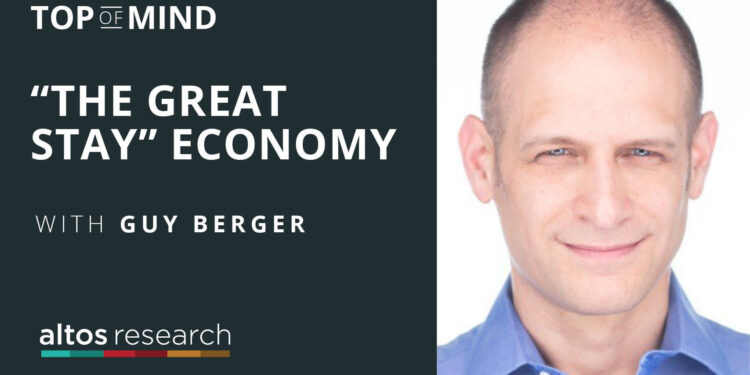 Burning Glass Institute’s Guy Berger explores the ‘Great Stay’ in the labor and housing markets