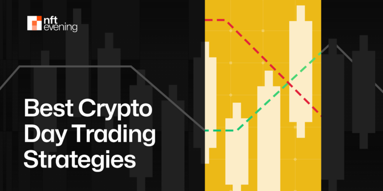 6 Best Crypto Day Trading Strategies in 2025