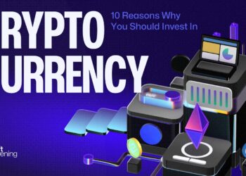 10 Reasons Why You Should Invest in Cryptocurrency Right Now