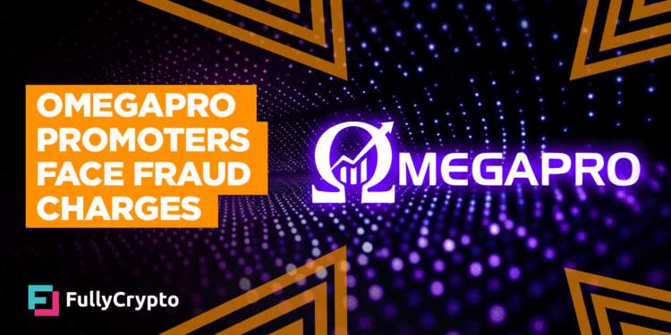 OmegaPro Promoters Face Charges in $650 Million Forex‑Crypto Fraud