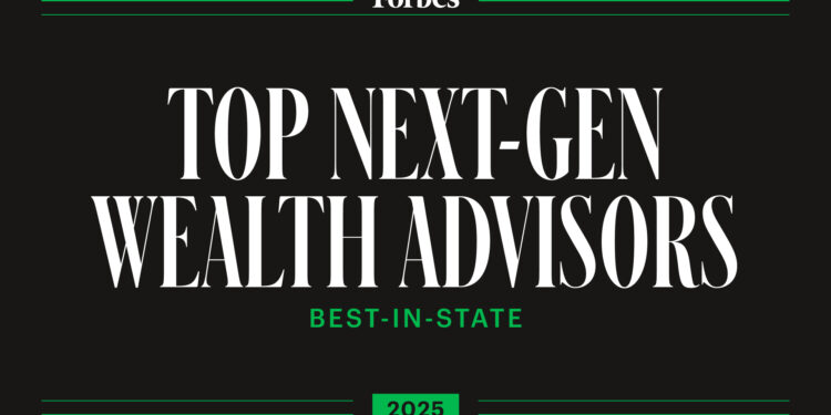 Forbes Best-In-State Next-Gen Wealth Advisors 2025 List