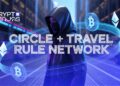 Circle Joins Binance-Led Travel Rule Network, Expands Compliance to 100+ VASPs