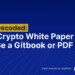 MiCA Decoded: Your Crypto White Paper Can’t Just Be a Gitbook or PDF